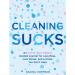 Book cover of Cleaning Sucks Guided Journal