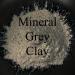 Clay: Grey Mineral, French, sold by the gram